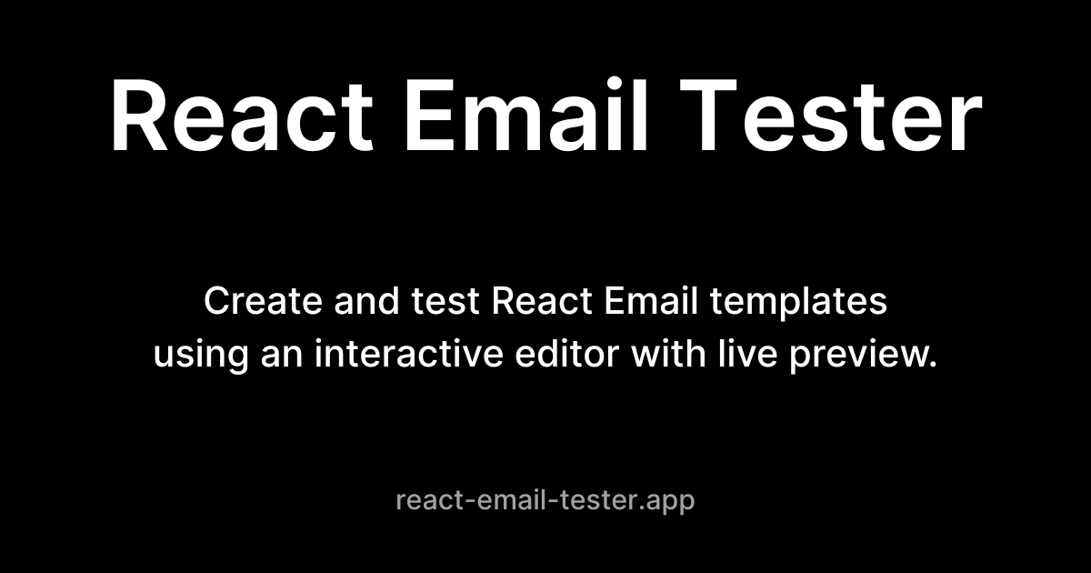 React Email Tester